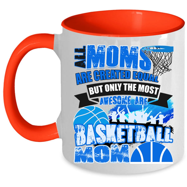 Awesome Mom Coffee Mug, Only The Most Awesome Are Basketball Mom Accent Mug