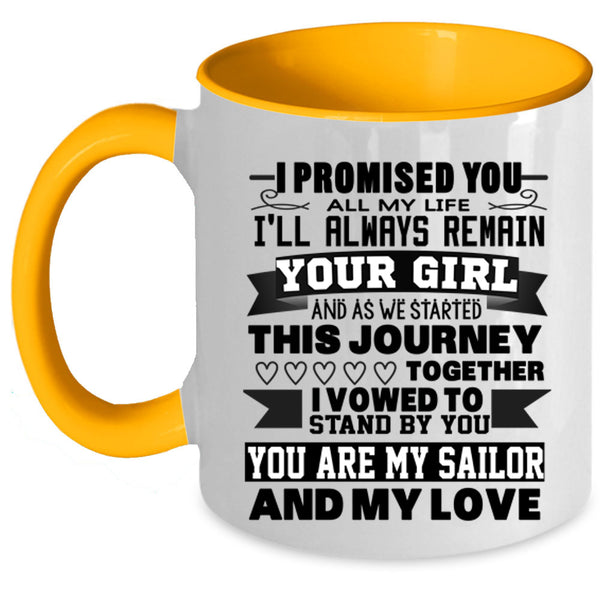 My Love Coffee Mug, You Are My Sailor Accent Mug