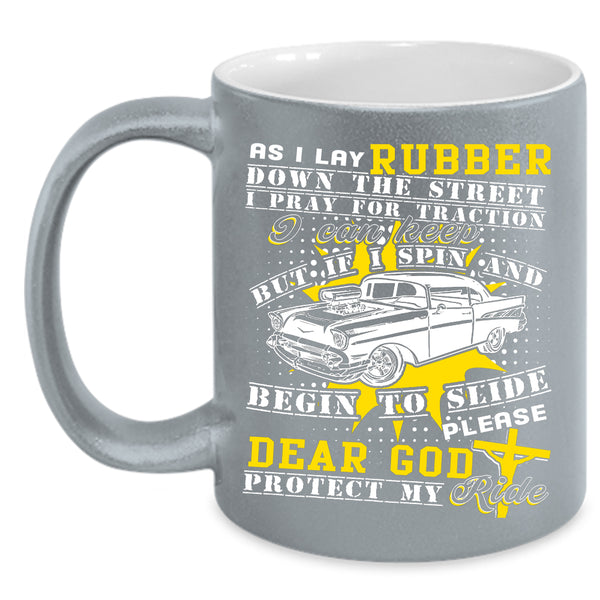 Dear God Protect My Ride Coffee Mug, Awesome Riding Coffee Cup