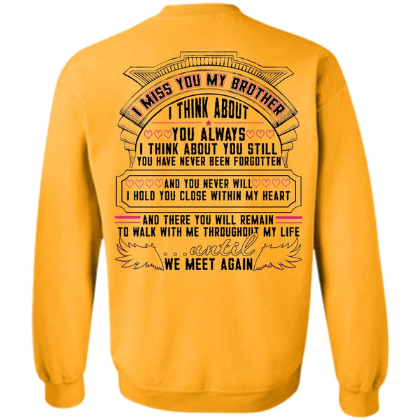 I Love Brother T Shirt, I Miss You My Brother Sweatshirt