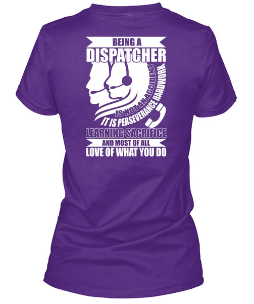 Being A Dispatcher Is Not An Accident T Shirt, I'm A Dispatcher T Shirt