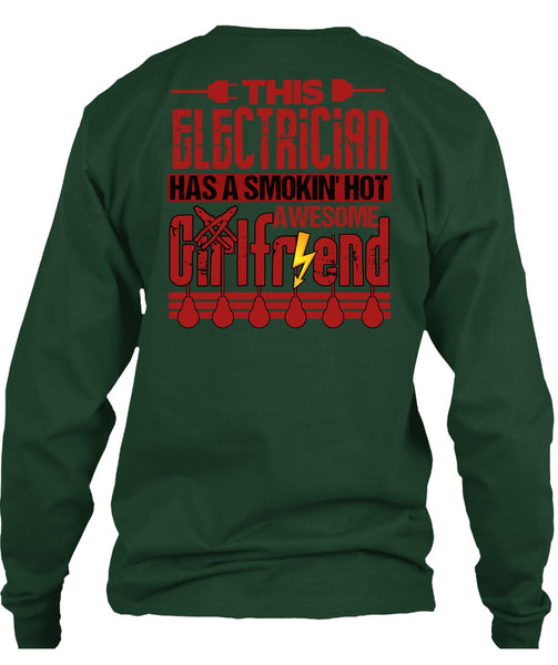This Electrician T Shirt, Smoking Hot Awesome Girlfriend T Shirt