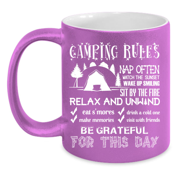 Camping Rules Coffee Mug, Funny Gift For My Friends Coffee Cup