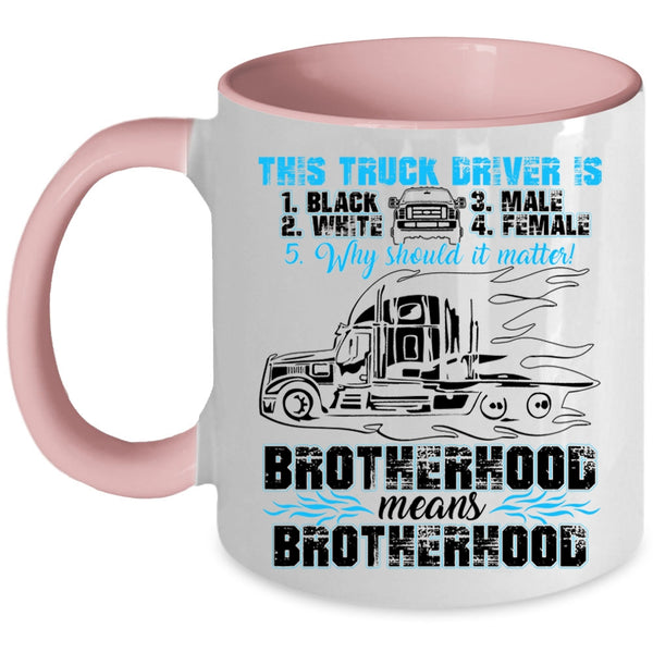 Cool Gift For Truck Driver Coffee Mug, Truck Driver Accent Mug