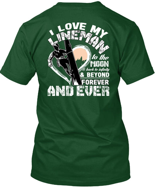 I Love My Lineman T Shirt, Moon And Back T Shirt