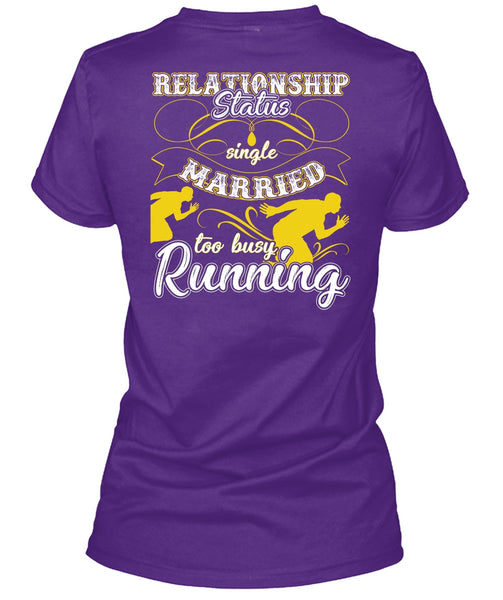 Married Too Busy Running T Shirt, I Love Running T Shirt