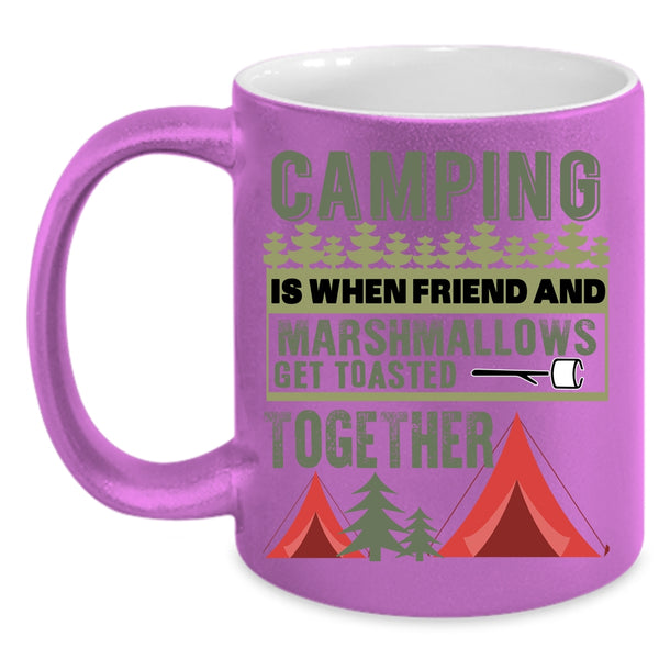 Camping Coffee Mug, Funny Gift For My Friends Coffee Cup