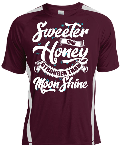 Sweeter Than Honey T Shirt, Stronger Than Moon Shine T Shirt, Cool Shirt