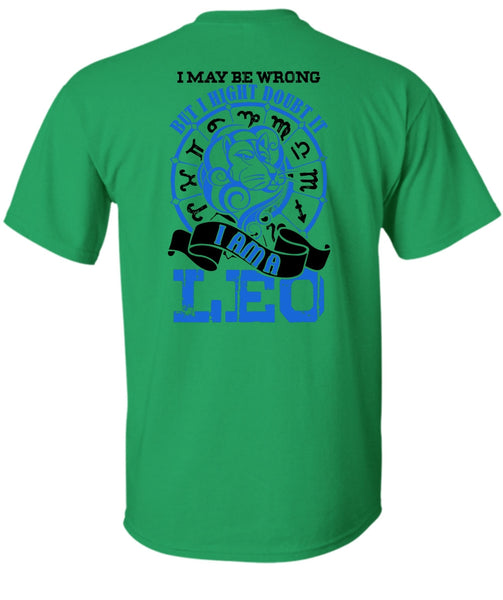 I Am A Leo T Shirt, I Love Leo T Shirt