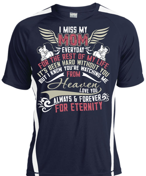 I Miss My Mom T Shirt, Watching Me From Heaven T Shirt, Cool Shirt