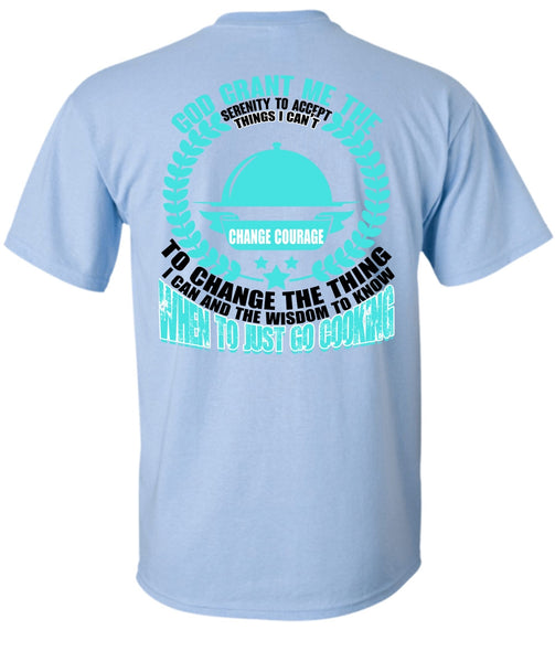 To Just Go Cooking T Shirt, I Love Cooking T Shirt