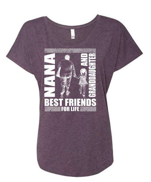 Nana And Granddaughter Best Friend T Shirt, Being A Nana T Shirt, Cool Shirt (Ladies' Triblend Dolman Sleeve)