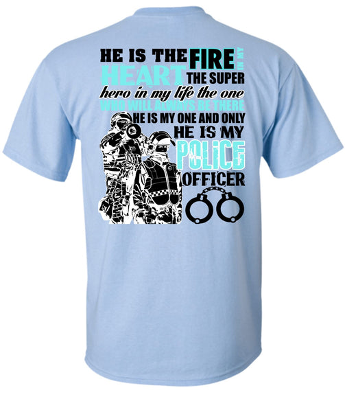 He Is My Police Officer T Shirt, I Love Police T Shirt