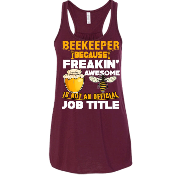 Beekeeper T Shirt, Not An Official Job Title Tank Top