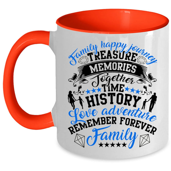 Remember Forever Family Coffee Mug, Family Happy Journey Accent Mug