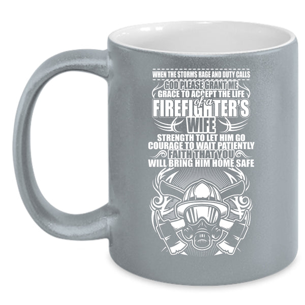 Firefighter's Wife Coffee Mug, Funny Gift For My Wife Coffee Cup