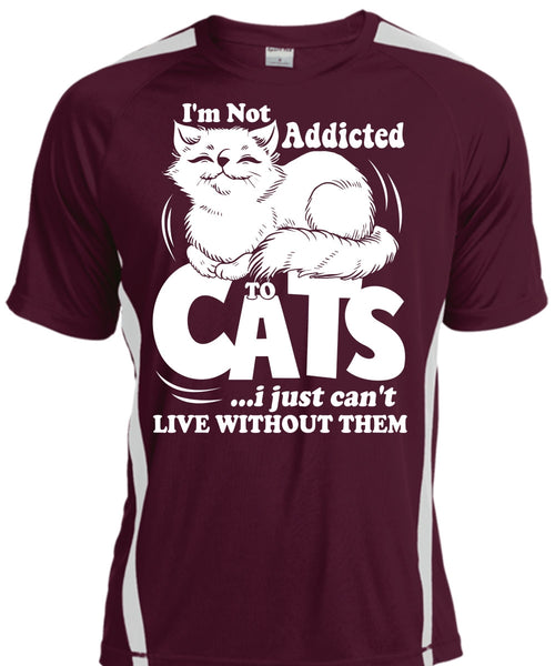 I'm Not Addicted To Cats T Shirt, My Favorite T Shirt, Cool Shirt