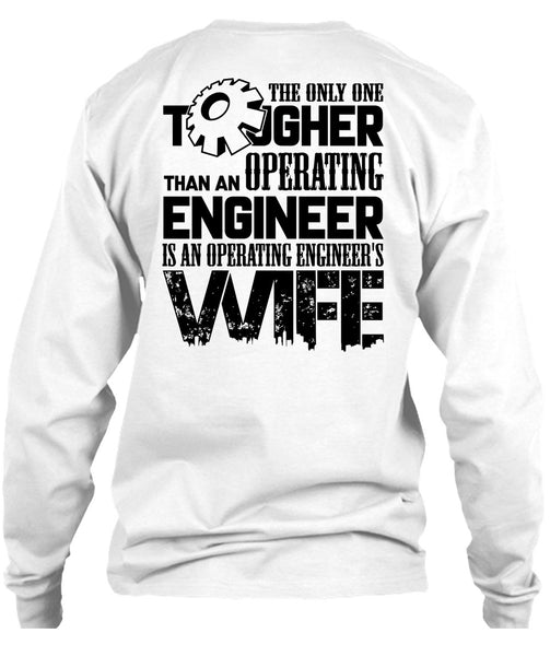 Operating Engineer's Wife T Shirt, Being A Husband T Shirt