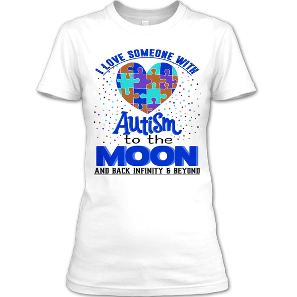 I Love Someone Autism T Shirt, Coolest Autism T Shirt