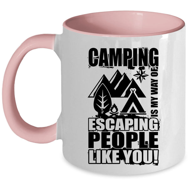 Funny Camping Coffee Mug, Camping Is My Way Of Escaping Accent Mug