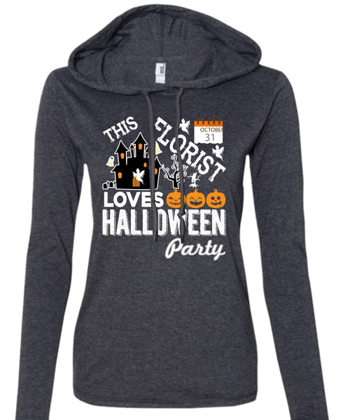This Florist Loves Halloween Party T Shirt, I Love Florist T Shirt (Anvil Ladies Ringspun Hooded)