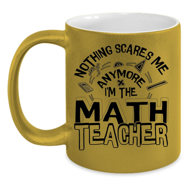 Cute Math Teacher Coffee Mug, I'm The Math Teacher Accent Mug