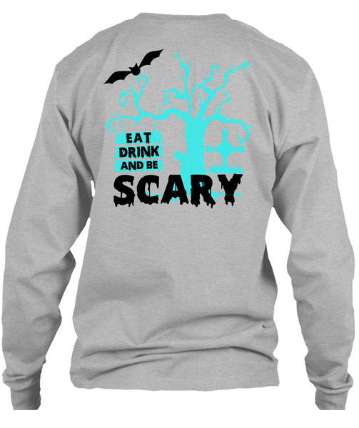 Eat Drink And Be Scary T Shirt, Wait For Halloween T Shirt