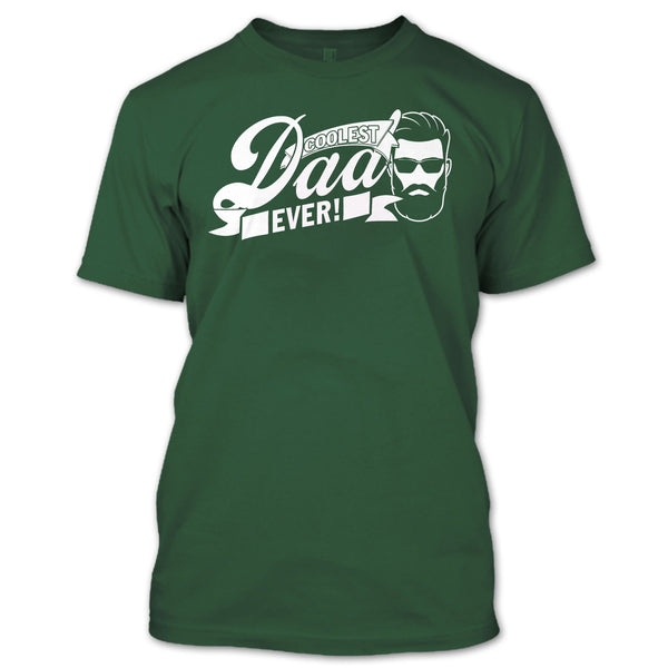 Coolest Dad Ever T Shirt, Awesome Dad T Shirt