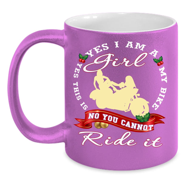Yes I Am A Girl Coffee Mug, Yes This Is My Bike Coffee Cup