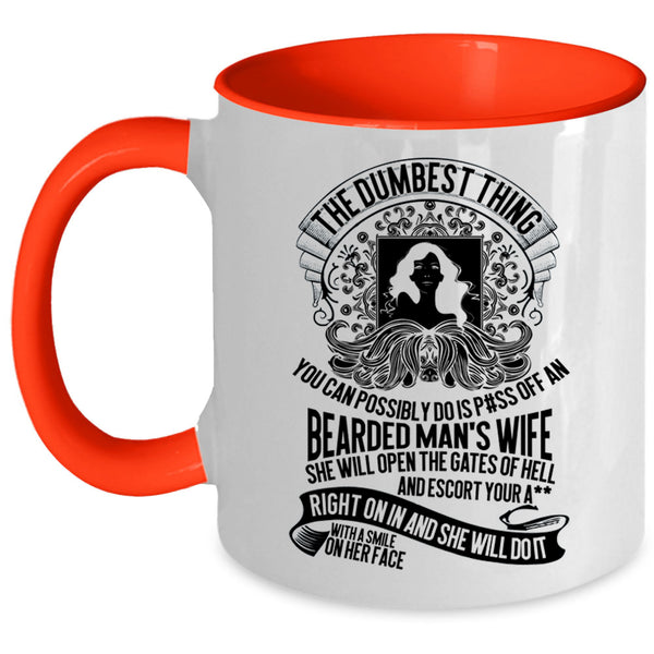 Cool Gift For My Wife Coffee Mug, An Bearded Man's Wife Accent Mug