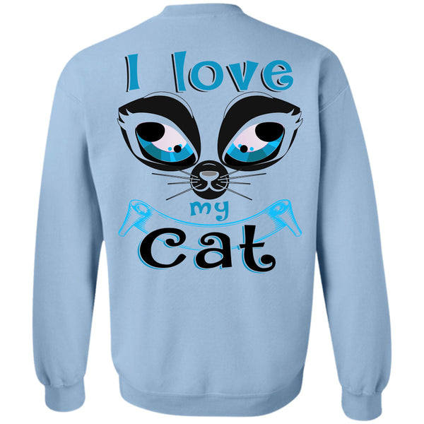 My Pets T Shirt, I Love My Cat Sweatshirt