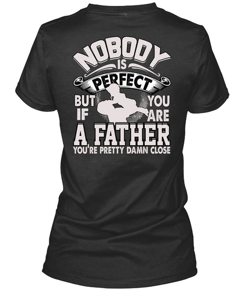 You Are A Father T Shirt, Being A Papa T Shirt