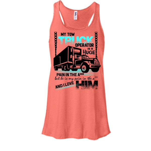 My Tow Truck Operator T Shirt, I Love My Tow Truck Operator Tank Top