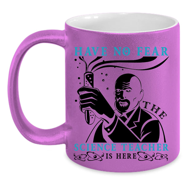 Cool Science Coffee Mug, The Science Teacher Is Here Accent Mug
