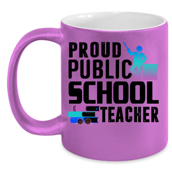 Cat Lovers Coffee Mug, Proud Public School Teacher Accent Mug