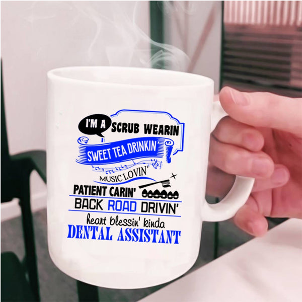 Cool Dentist Coffee Mug, I'm A Dental Assistant Cup