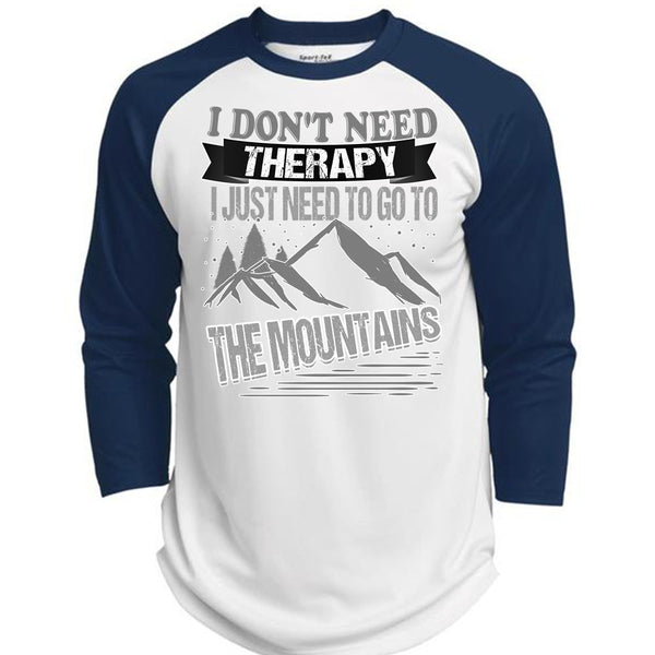 I Don't Need Therapy T Shirt, I Love Mountain T Shirt, Awesome T-Shirts  (Polyester Game Baseball Jersey)