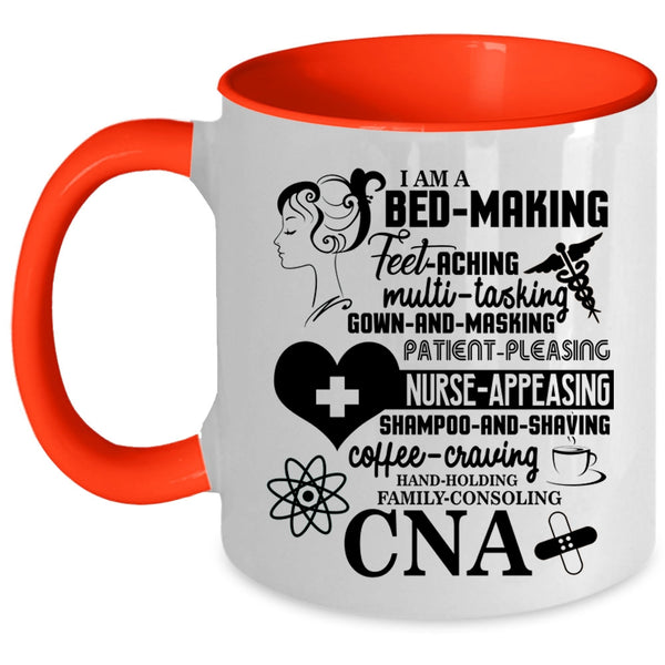 Nurse Appeasing Coffee Mug, I Am A CNA Accent Mug