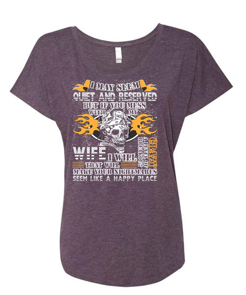 You Mess With My Wife T Shirt, Happy Place T Shirt, Cool Shirt (Ladies' Triblend Dolman Sleeve)