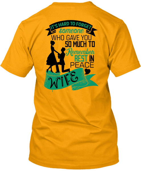 Remember Rest In Peace Wife T Shirt, I Love Husband T Shirt
