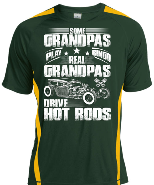 Real Grandpas Drive Hot Rods T Shirt, Some Grandpas Play Bingo T Shirt, Cool Shirt