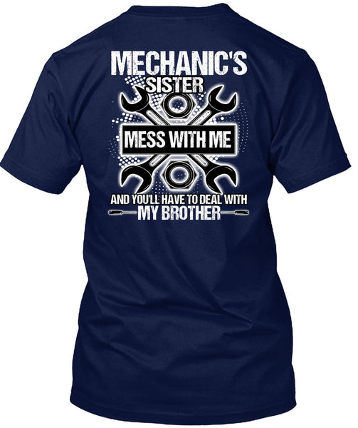 Mechanic's Sister T Shirt, My Brother T Shirt
