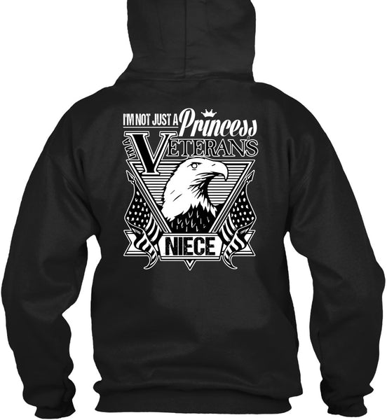 I'm Not Just A Princess Veterans Niece T Shirt, Being A Veteran T Shirt