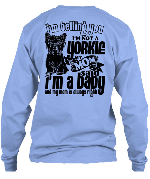 I'm Not A Yorkie T Shirt, I Love Yorkie T Shirt