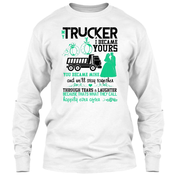 My Trucker T Shirt, I Love My Trucker T Shirt