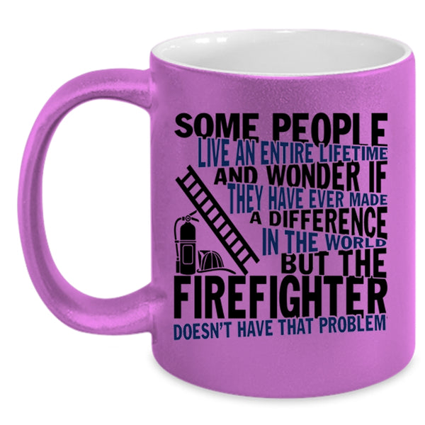 Funny Gift For Firefighter Coffee Mug, The Firefighter Accent Mug