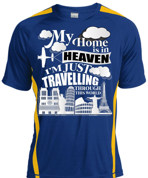My Home Is In Heaven T Shirt, I'm Just Travelling T Shirt, Cool Shirt