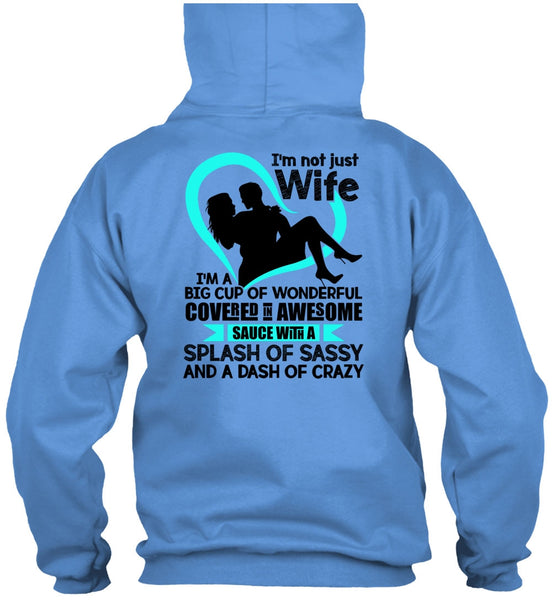 I'm Not Just Wife T Shirt, I Love Wife T Shirt