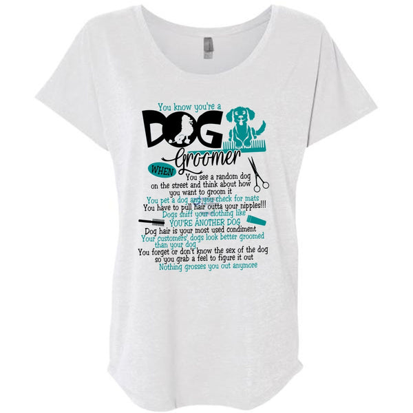 You Know You're A Dog Groomer T Shirt, I Love My Dog T Shirt, Awesome T-Shirts