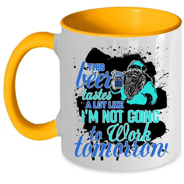 Cute Christmas Coffee Mug, This Beer Tastes A Lot Like Accent Mug